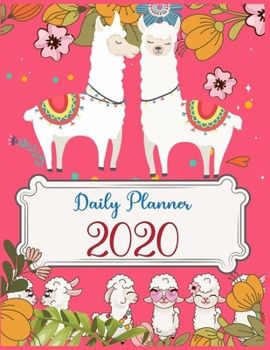 Paperback Daily Planner 2020: Daily Planner 2020 For LLAMA Lovers - daily planner with to do list for organization - daily planner with hourly sched Book