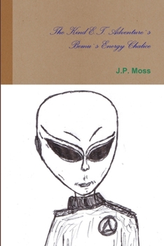 Paperback The Kind E.T. Adventure`s Bemu`s Energy Chalice Book