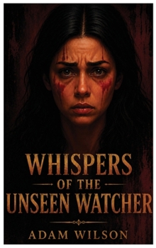 Hardcover Whispers of the unseen watcher Book