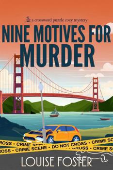 Nine Motives for Murder: A Crossword Puzzle Cozy Mystery