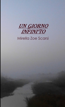 Paperback Un Giorno Infinito [Italian] Book