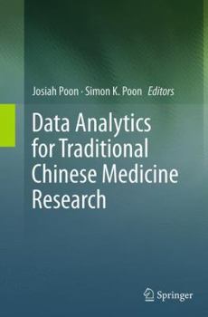 Paperback Data Analytics for Traditional Chinese Medicine Research Book