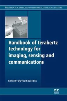 Hardcover Handbook of Terahertz Technology for Imaging, Sensing and Communications Book