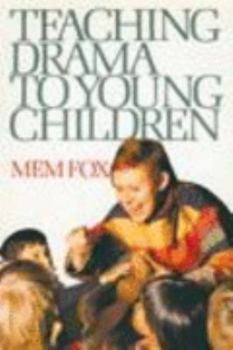 Teaching Drama to Young Children