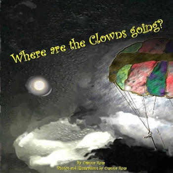 Paperback Where are the Clowns going? Book