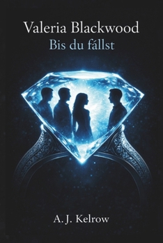 Paperback Valeria Blackwood: Bis du fällst [German] Book