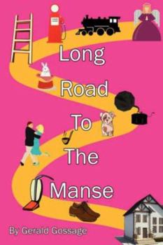 Paperback Long Road to the Manse Book