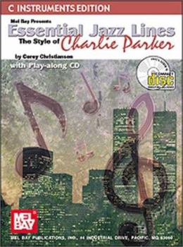 Library Binding Essential Jazz Lines : C Inst. Edt. Style of Charlie Parker [German] Book