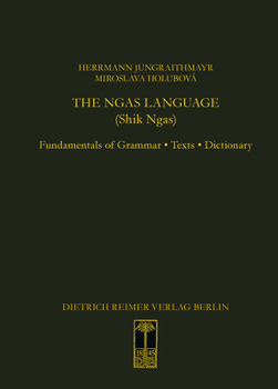 Hardcover The Ngas Language (Shik Ngas): Fundamentals of Grammar - Texts - Dictionary Book