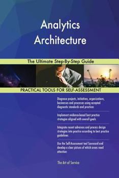 Paperback Analytics Architecture The Ultimate Step-By-Step Guide Book