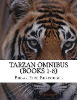 Paperback Tarzan Omnibus (Books 1-8) Book