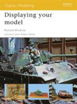 Displaying your model - Book #44 of the Osprey Modelling