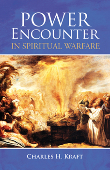 Hardcover Power Encounter in Spiritual Warfare Book