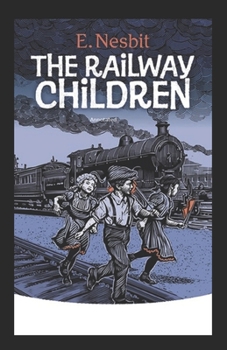 Paperback The Railway Children Annotated Book
