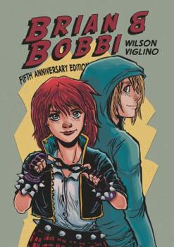 Paperback Brian & Bobbi: 5th Anniversary Edition Book