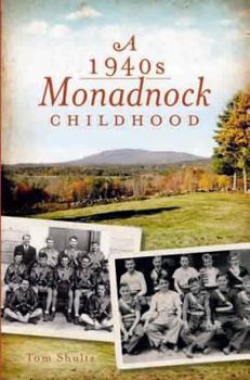 Paperback A 1940s Monadnock Childhood Book