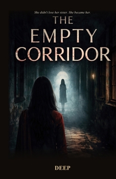 Paperback The Empty Corridor: A Psychological Horror Book
