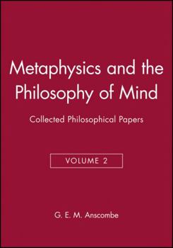 Paperback Metaphysics and the Philosophy of Mind: Collected Philosophical Papers, Volume 2 Book
