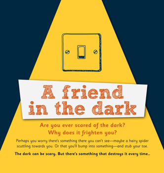 Hardcover A Friend in the Dark (Pack of 25) Book