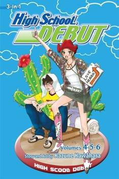 High School Debut (3-in-1 Edition), Vol. 2 - Book  of the  [Kk Debut]