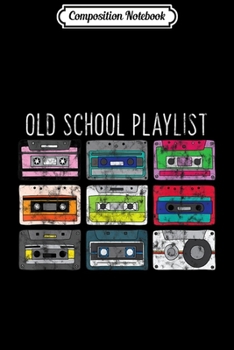 Composition Notebook: Vintage Retro Music Cassette Tapes Mixtape 80s and 90s  Journal/Notebook Blank Lined Ruled 6x9 100 Pages