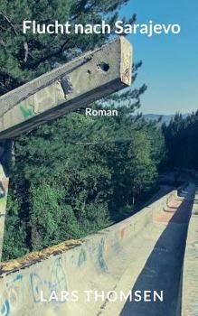 Paperback Flucht nach Sarajevo: Roman [German] Book