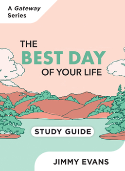 Paperback The Best Day of Your Life: Study Guide Book