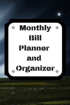 Monthly Bill Planner and Organizer: Finance Monthly & Weekly Budget Planner Expense Tracker Bill Organizer Journal Notebook | Budget Planning,Workbook | ... (Expense Tracker Budget Planner)