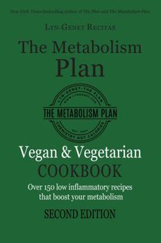 Paperback The Metabolism Plan Cookbook: Vegan & Vegetarian - Second Edition Book