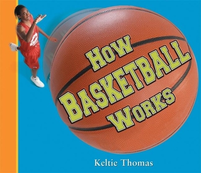 Hardcover How Basketball Works Book