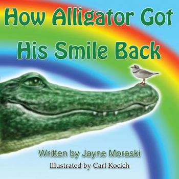 Paperback How Alligator Got His Smile Back [Large Print] Book