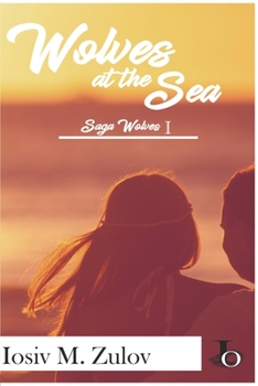 Paperback Wolves at the sea: Saga Wolves I [Spanish] Book