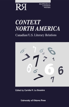 Paperback Context North America: Canadian-U.S. Literary Relations Book