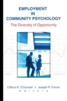 Paperback Employment in Community Psychology: The Diversity of Opportunity Book