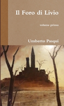 Paperback Il Foro di Livio [Italian] Book