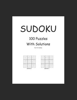Paperback Sudoku: 100 Puzzles With Solutions Book