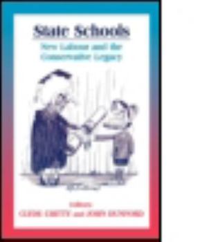 Paperback State Schools: New Labour and the Conservative Legacy Book