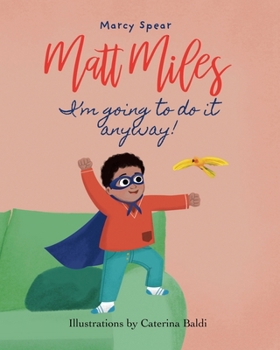 Paperback Matt Miles - I'm Going to Do It Anyway Book