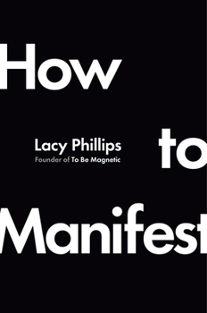 Hardcover How to Manifest Book