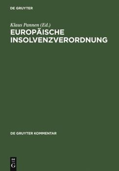 Hardcover Europäische Insolvenzverordnung: Kommentar (De Gruyter Kommentar) (German Edition) [German] Book