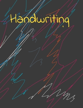 Paperback Handwriting: Practice Paper (Notebook with Dotted Lined Sheets 8.5"x11 120 pages) Book