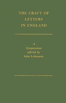 Hardcover The Craft of Letters in England: A Symposium Book