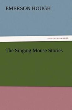 Paperback The Singing Mouse Stories Book