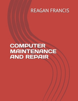 Paperback Computer Maintenance and Repair Book