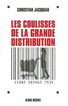 Paperback Coulisses de La Grande Distribution (Les) [French] Book