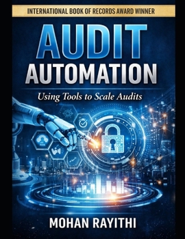Paperback Audit Automation: Using Tools to Scale Audits Book