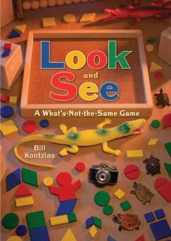 Hardcover Look and See: A What's-Not-The-Same-Game Book