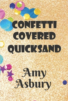 Paperback Confetti Covered Quicksand Book