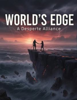 Paperback World'S Edge: A Desperate Alliance Book