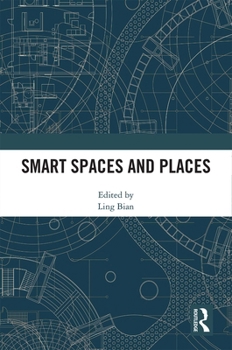 Paperback Smart Spaces and Places Book